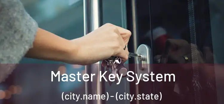  Master Key System (city.name) - (city.state)