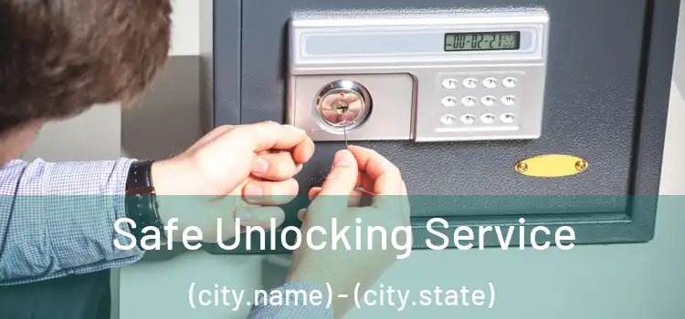  Safe Unlocking Service (city.name) - (city.state)